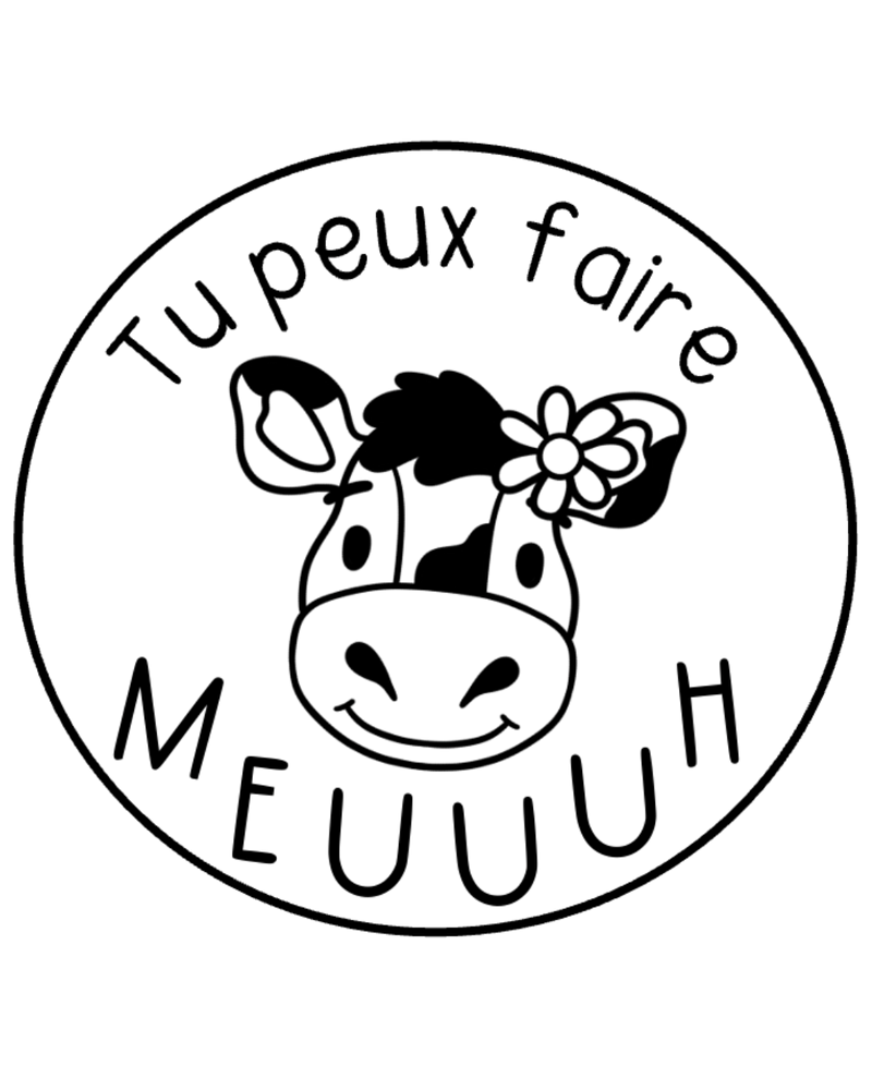 Tu peux faire meuuuh